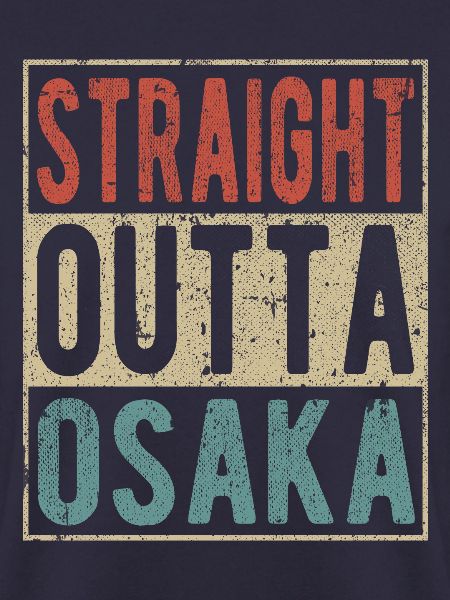 Straight Outta Osaka