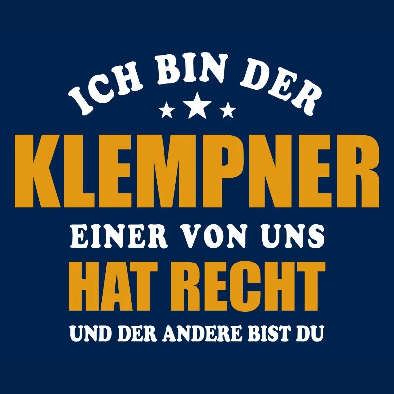 Ich bin der Klempner - einer von uns hat Recht
