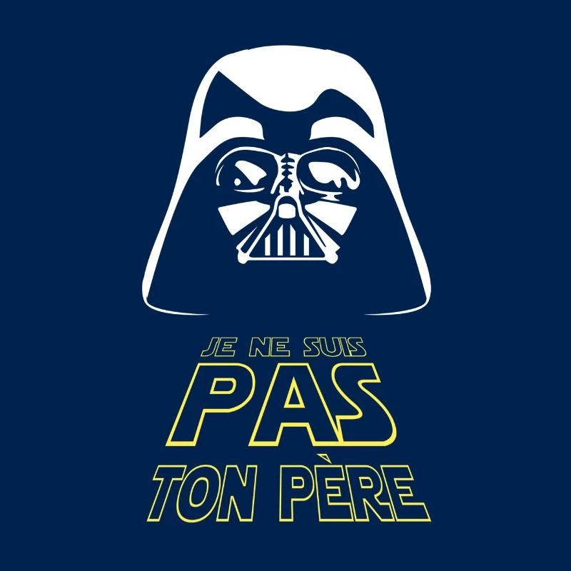 JE NE SUIS PAS TON PERE