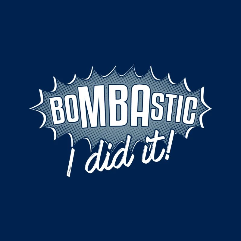 Bombastic I Did It Gift