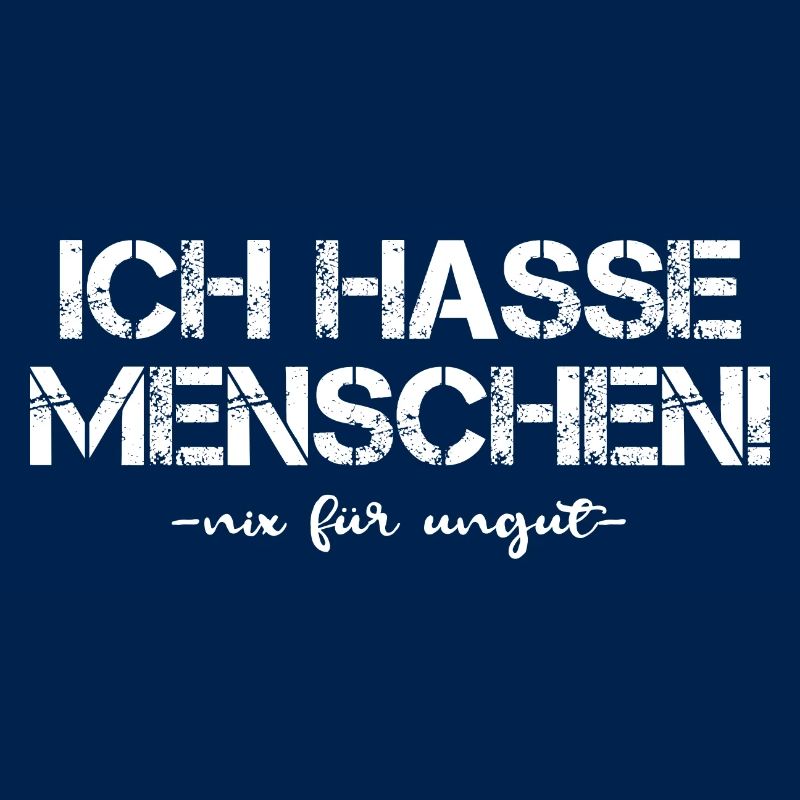 Ich hasse Menschen