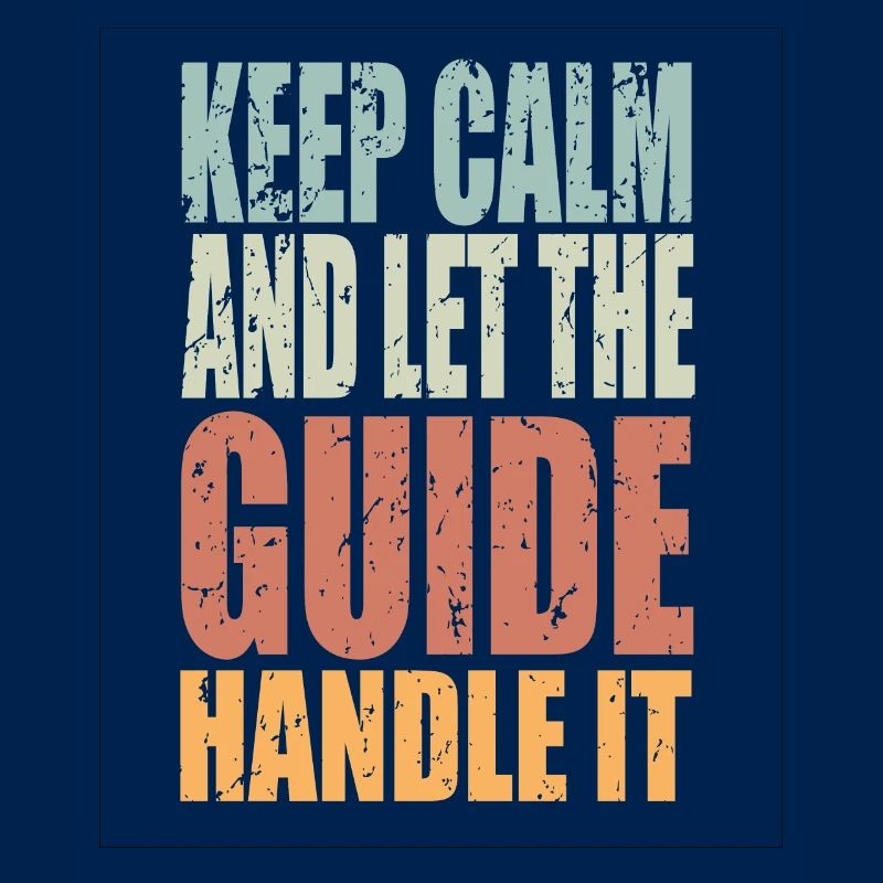 Keep Calm Guide Spruch Guide Geschenk