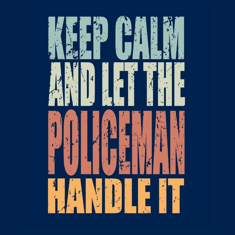 Keep Calm Policeman Saying Policeman Gift
