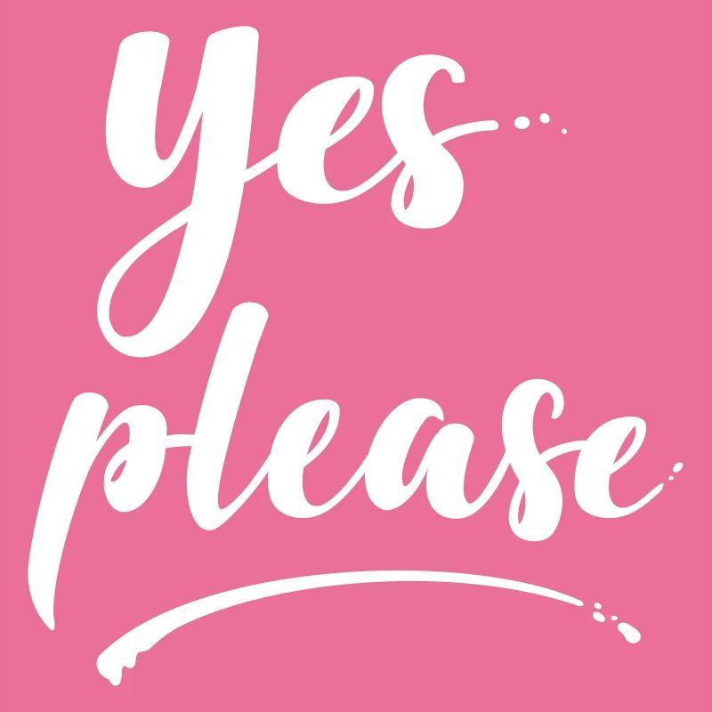 yes please cool sommerlicher girly text