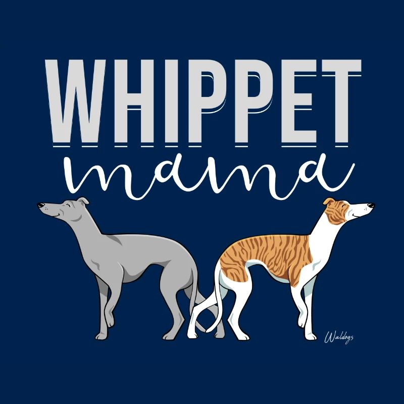 Whippet Mom