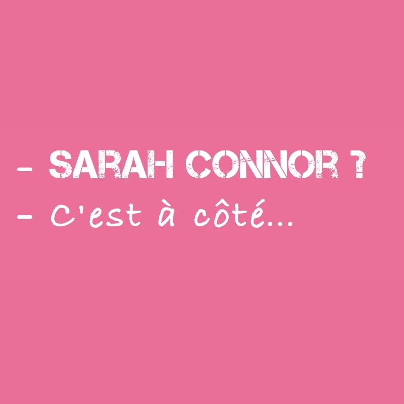 Sarah Connor c'est à cote cite peur