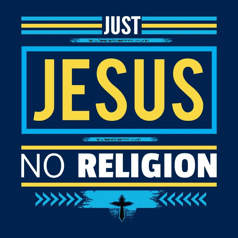Just Jesus No Religion