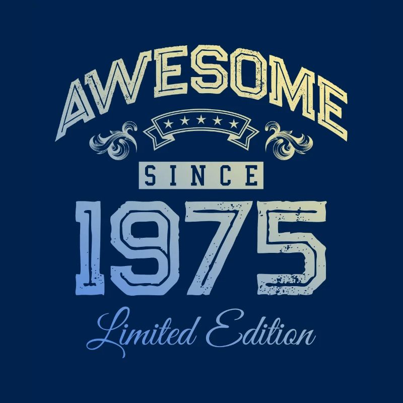 1975 awesome since