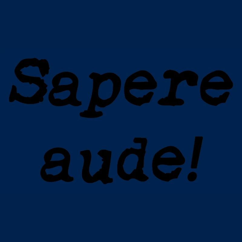 Sapere aude schwarz