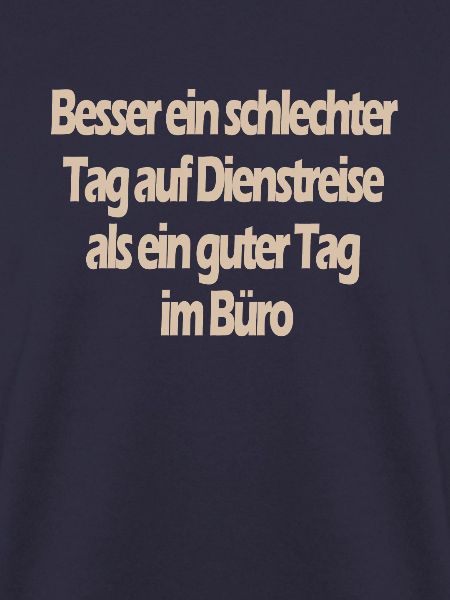 Lustiger Spruch Beruf Dienstreise