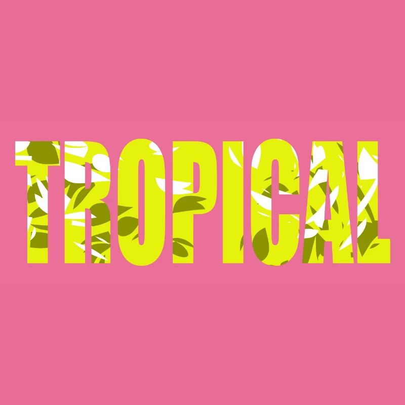 Tropical