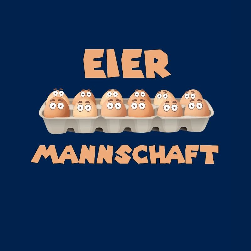 EIER MANNSCHAFT