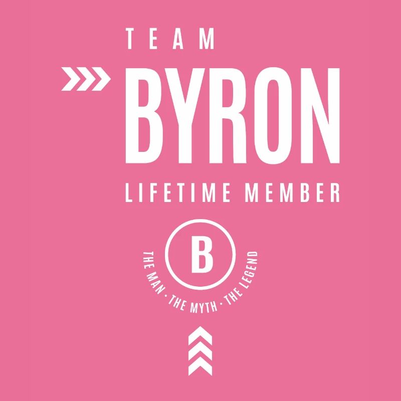 Team Byron Lifetime Member Personalized Name