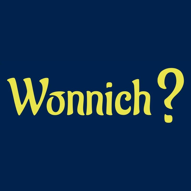 Wonnich?