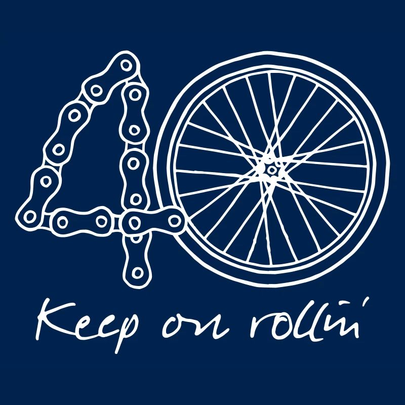 40 - keep on rollin'