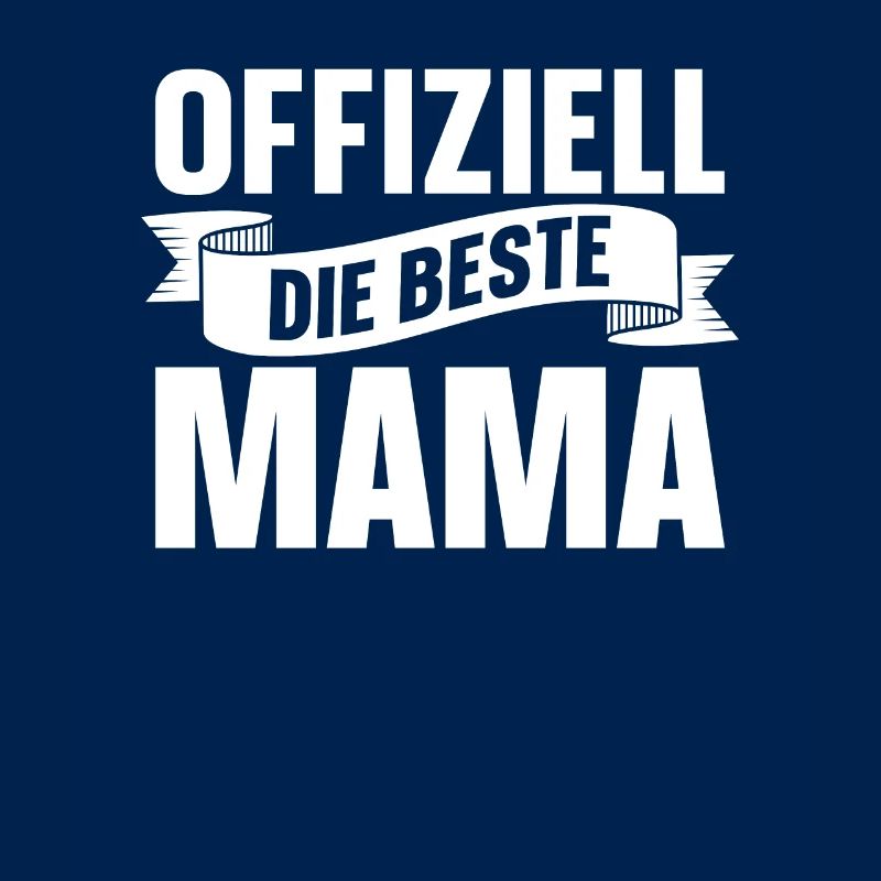 Mama Mutter Best Mom