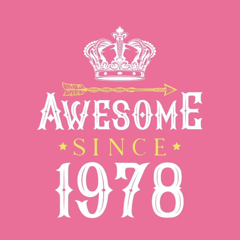 1978 awesome since