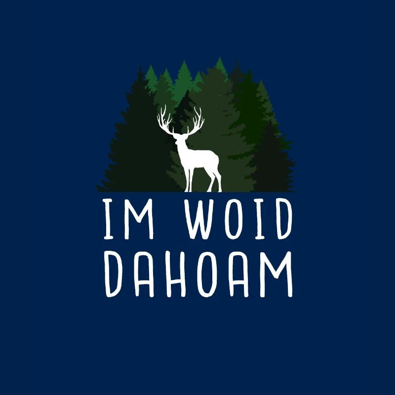 Im Woid Dahaom Bayern