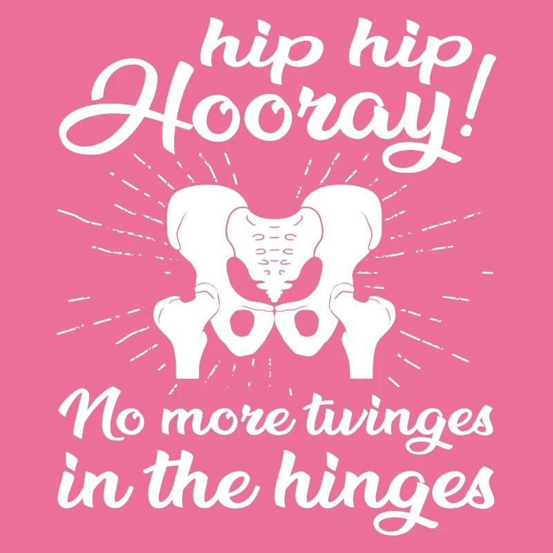 Funny Hip Hip Hooray Get Well Hip Replacement