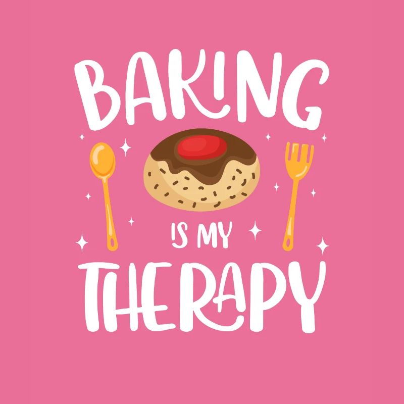 Baking Is My Therapy Funny Baker