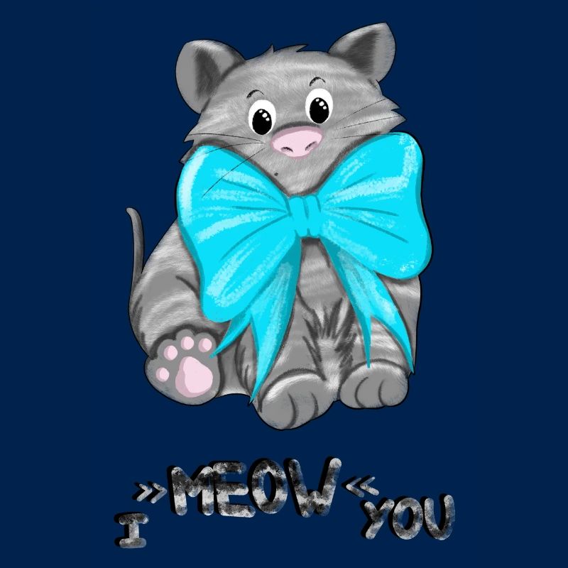 I meow you