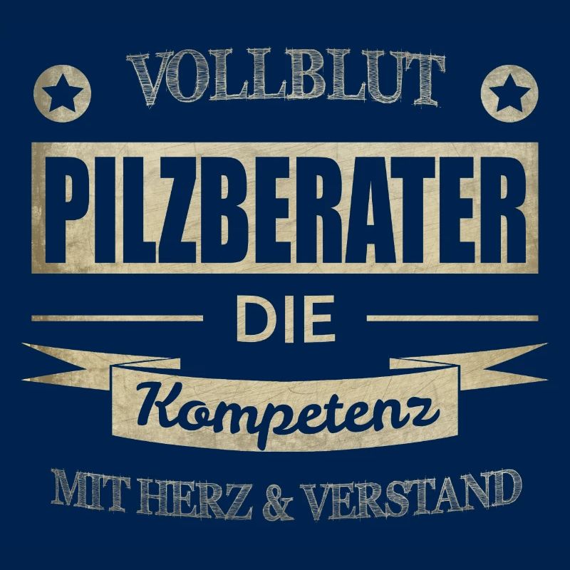 Pilzberater Spruch