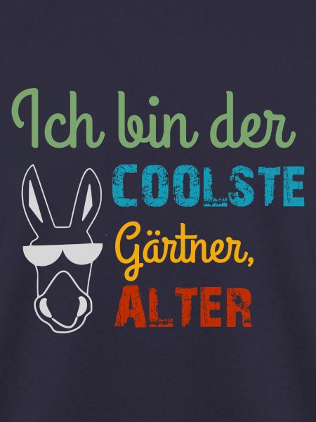 Gärtner Spruch cool