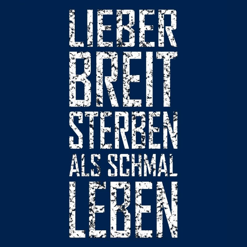 Lieber Breit Sterben