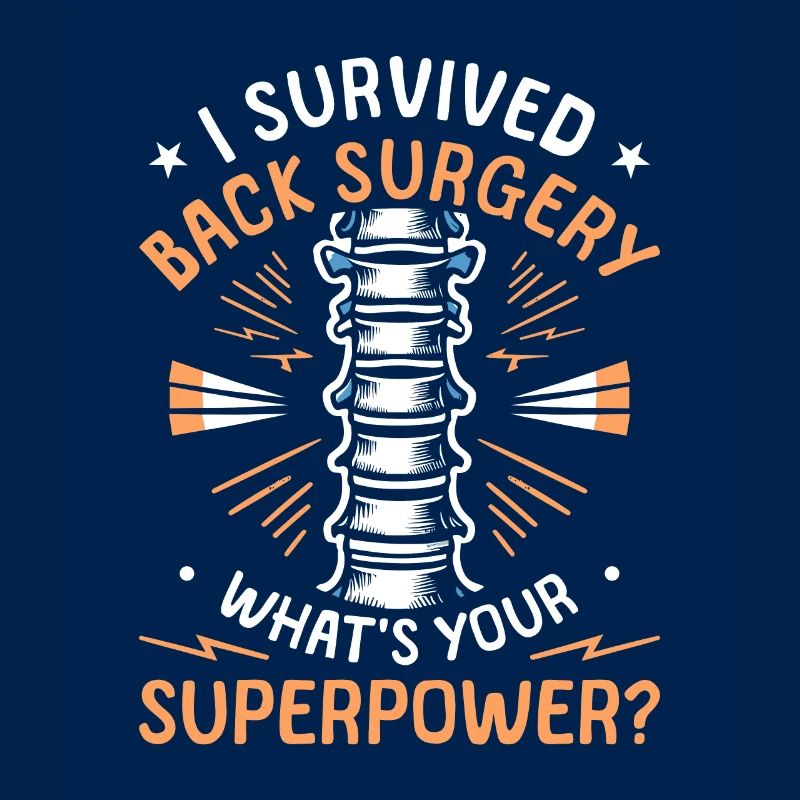 I Survived Back Surgery Spinal Fusion Bionic Spine