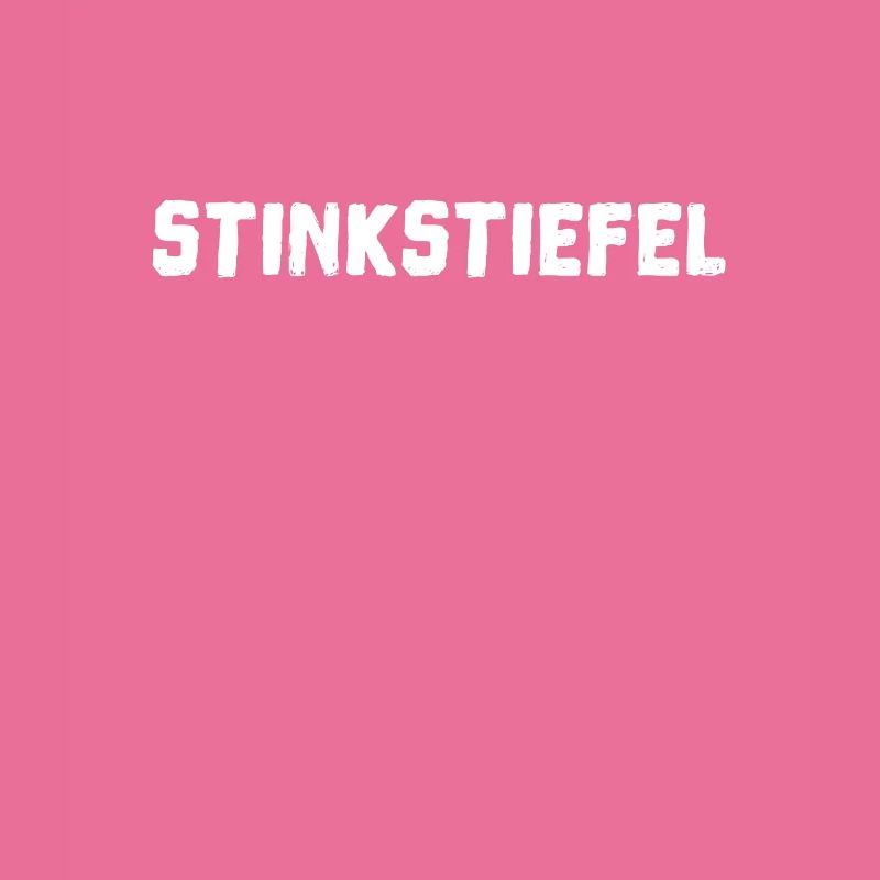 Stinkstiefel