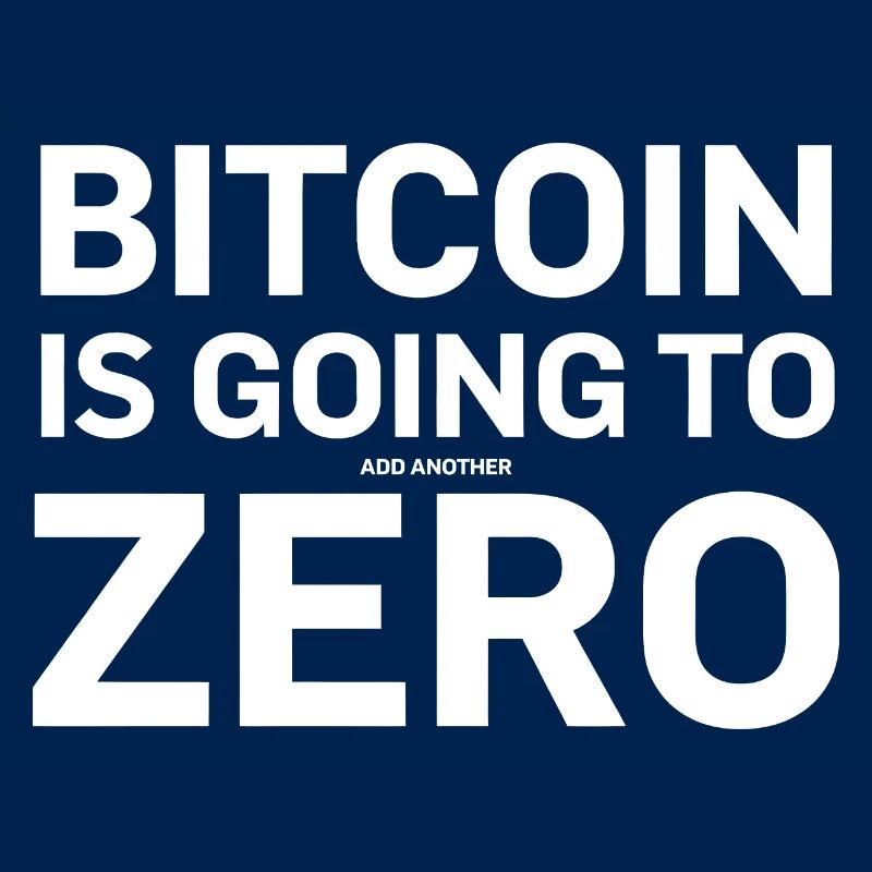 Bitcoin sayings Bitcoin will add another zero