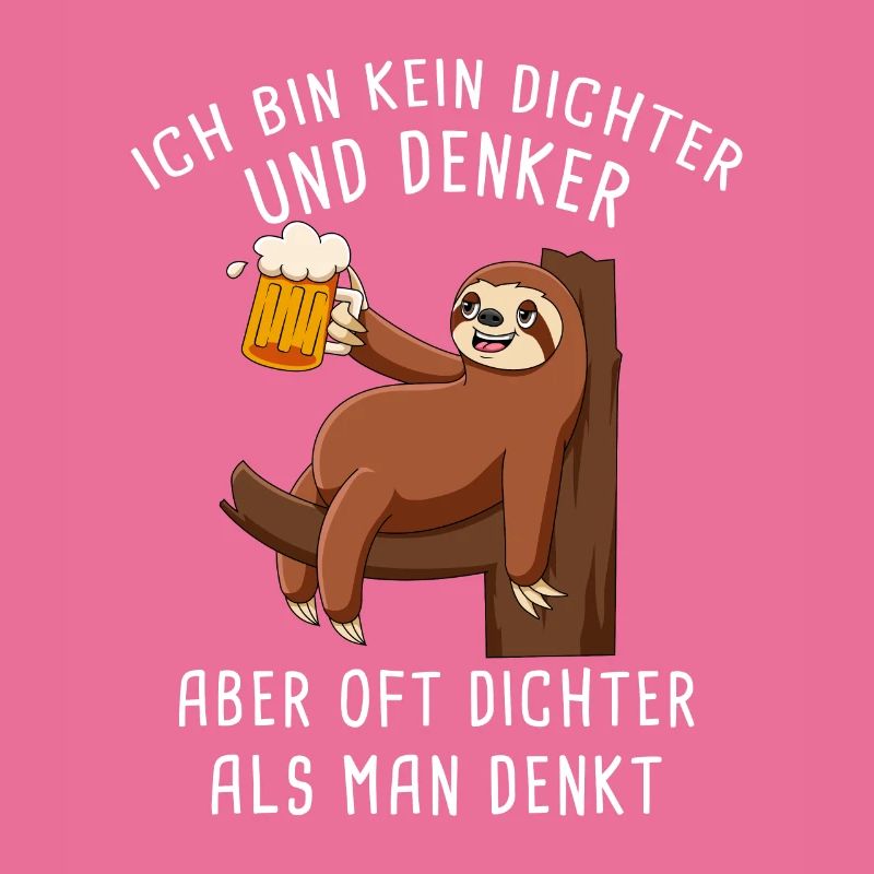Ich Bin Kein Dichter Und Denker Biertrinker