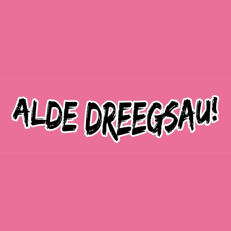 Alde Dreegsau