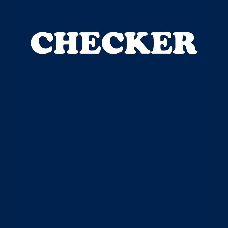 CHECKER