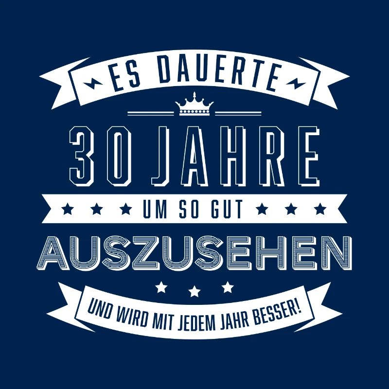 Es dauerte 30 Jahre … 30. Geburtstag Geschenk