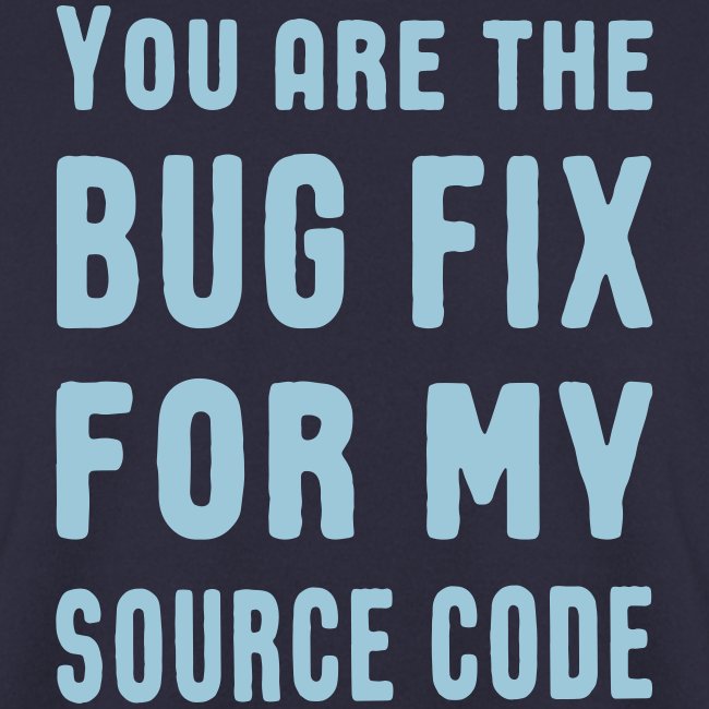 Programmierer Beziehung Liebe Source Code Spruch