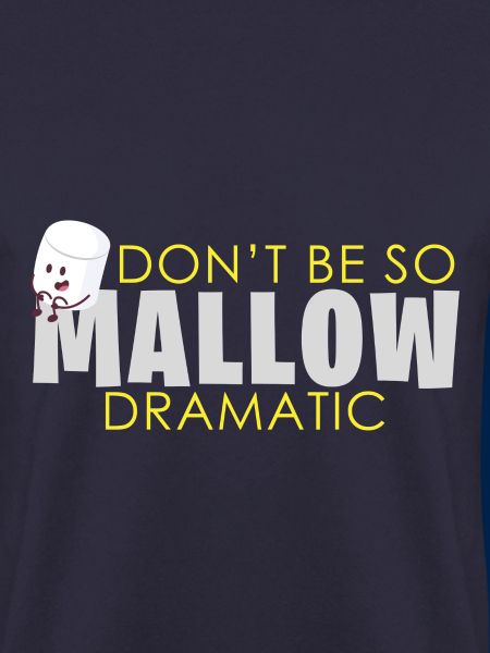Marshmallow Dramatisch Spruch