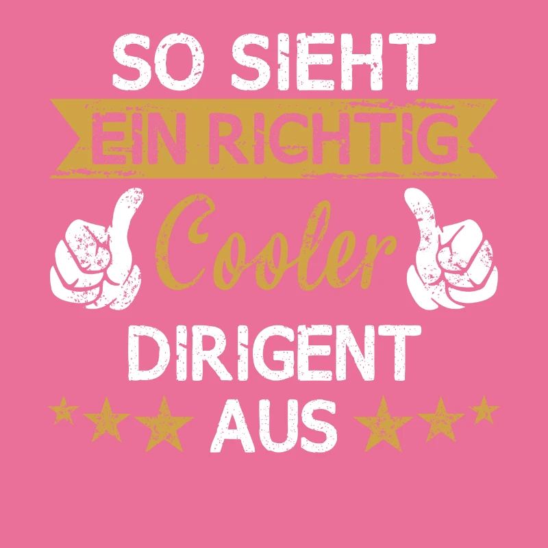 Chor Chorleiter Dirigent Dirigieren Spruch