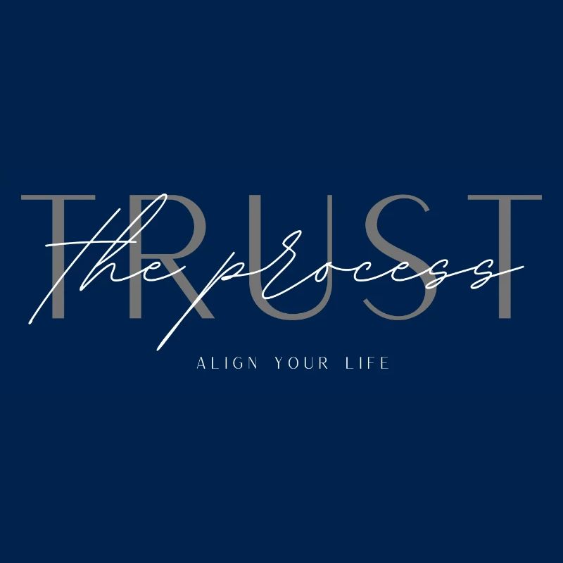 Trust the process. Align your life. Geschenkidee