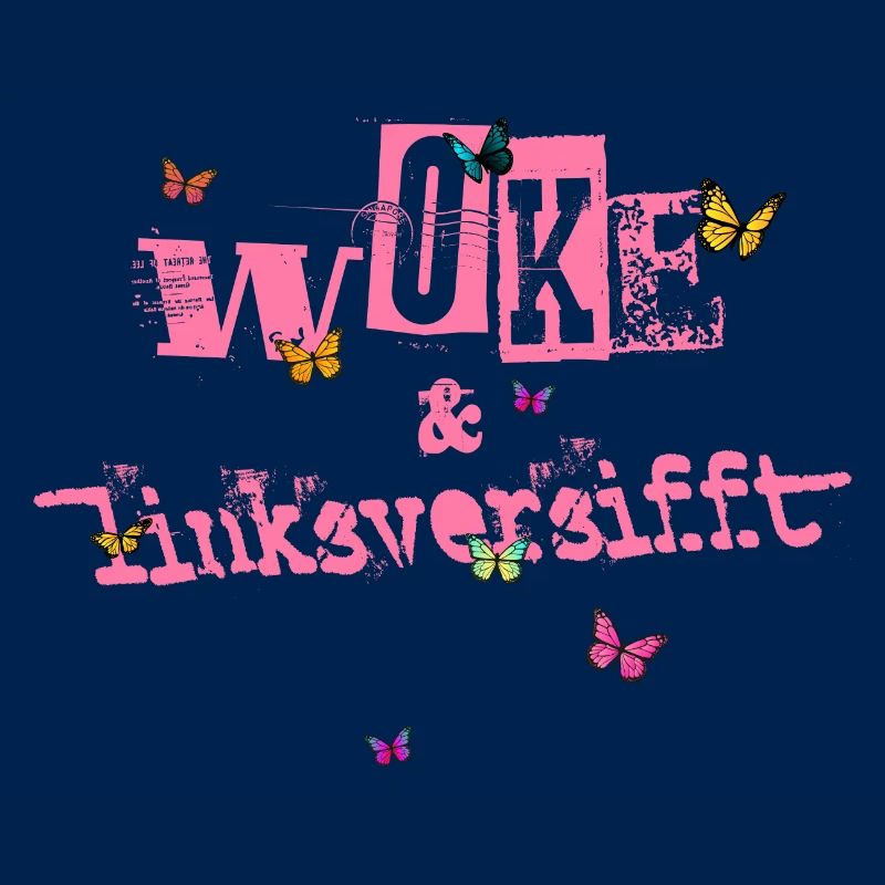 Selbstironie: WOKE & linksversifft