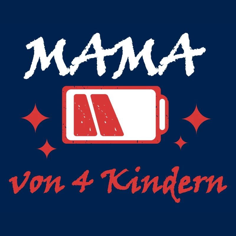Akku leer Mama von 4 Kindern Mutter Muttertag Kind