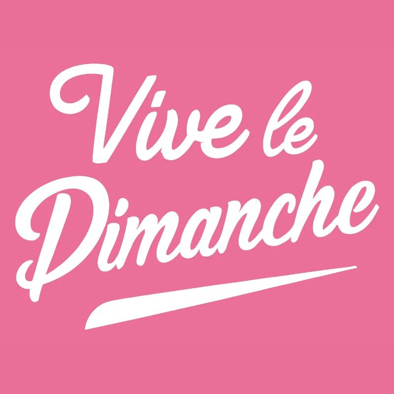 Vive le dimanche