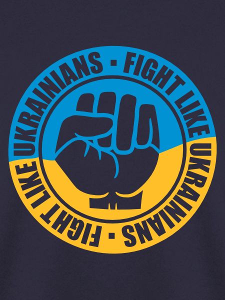 fight like ukrainians Zitat