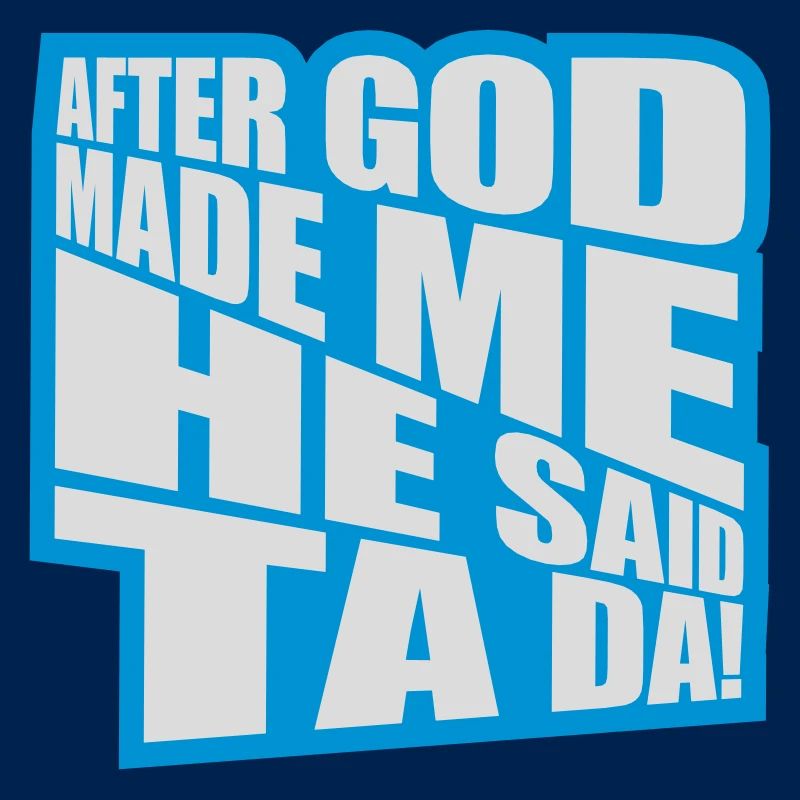 after god made me