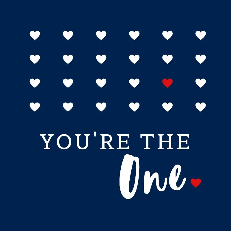 You re the one