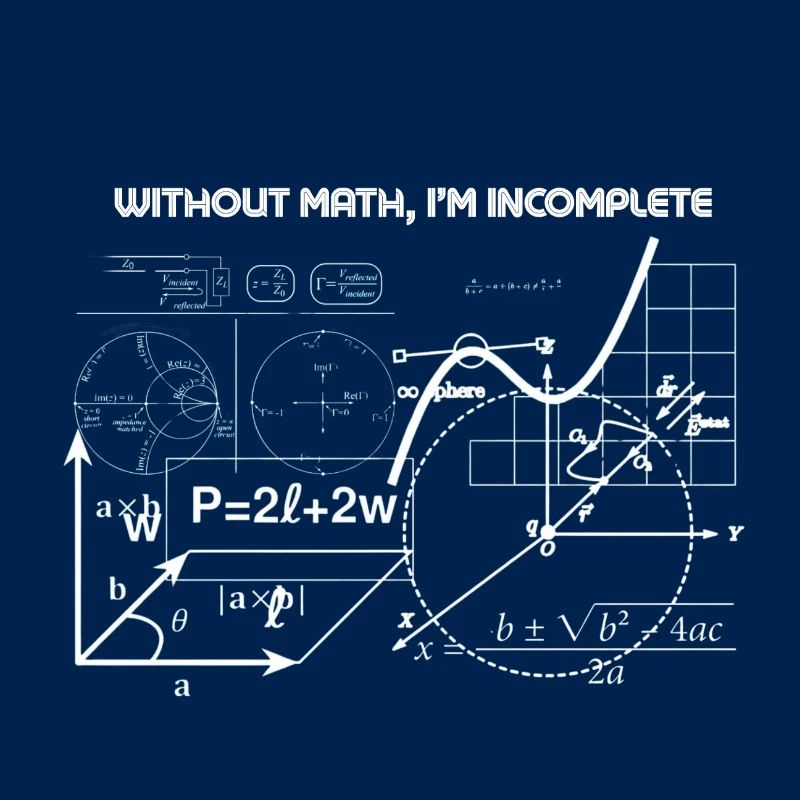 Sans maths, je suis incomplet