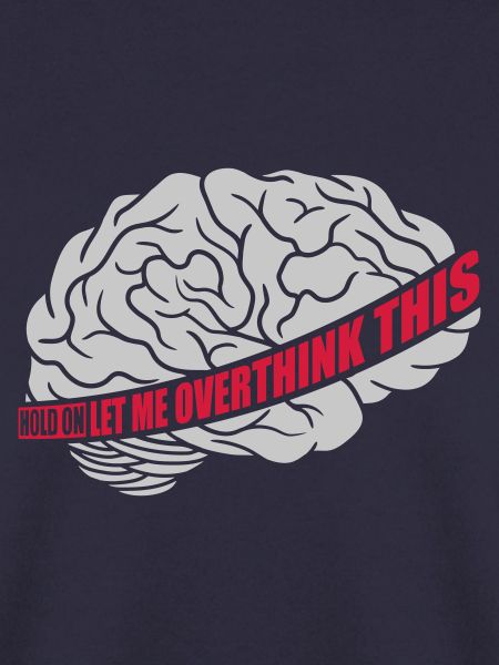 Let me overthink this