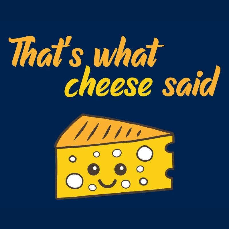 C’est drôle ce que Cheese a dit