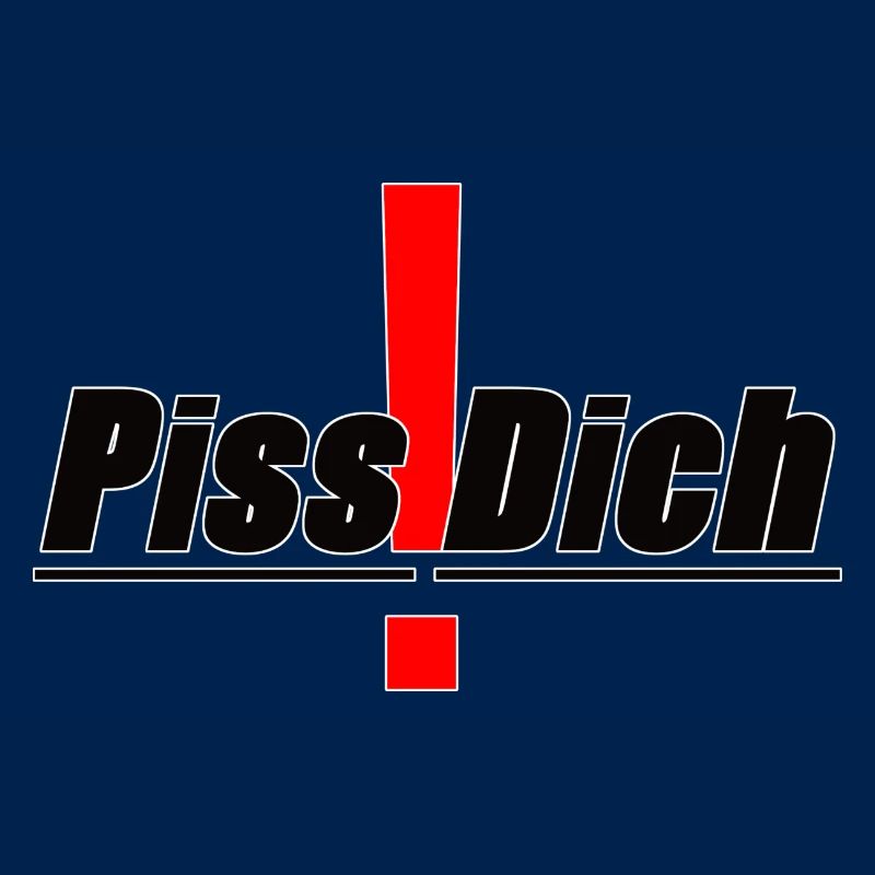 Piss!Dich