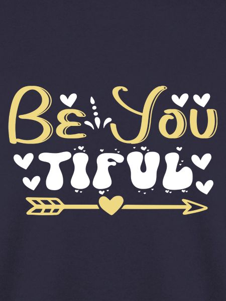 Be You Tiful
